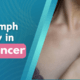 Sentinel Lymph Node Biopsy in Breast Cancer