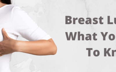 Breast Lumps – What You Need To Know
