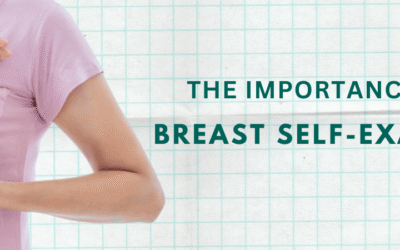 The Importance Of BSE – Breast Self-Examination
