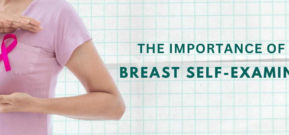 The-Importance-Of-BSE-Breast-Self-Examination-960x450
